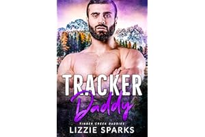 Tracker Daddy (Timber Creek Daddies Book 6)