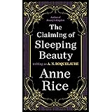 The Claiming of Sleeping Beauty: A Novel (Sleeping Beauty Trilogy Book 1)