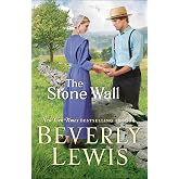 The Stone Wall: Christian Amish Love Triangle Romance