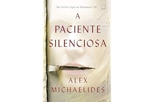 A paciente silenciosa