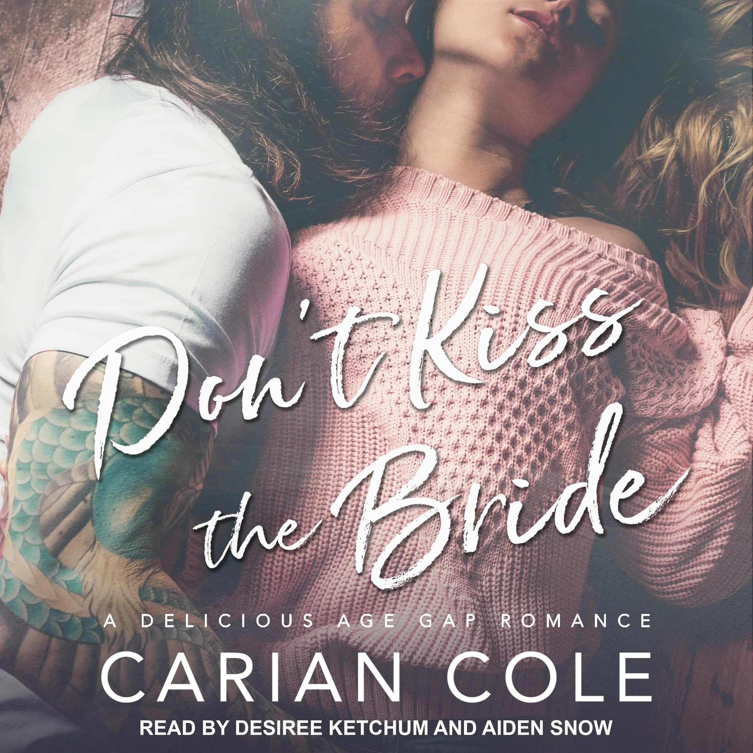 Don't Kiss the Bride Image Don't Kiss the Bride Image