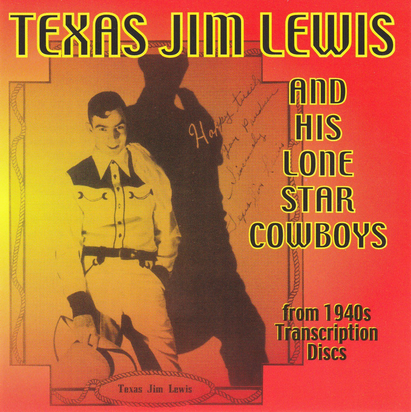 Texas Jim And His Lone Star Cowboys
