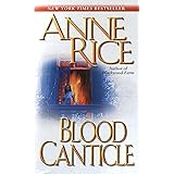 Blood Canticle (The Vampire Chronicles)