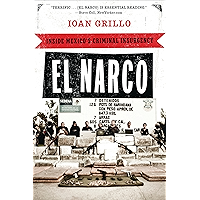El Narco: Inside Mexico's Criminal Insurgency book cover El Narco: Inside Mexico's Criminal Insurgency book cover