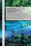 The Kalam Cosmological Argument, Volume 1: Philosophical Arguments for the Finitude of the Past (Bloomsbury Studies in Philosophy of Religion)