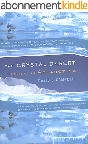 Download The Crystal Desert: Summers in Antarctica (English Edition) PDF