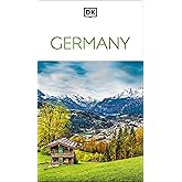 DK Germany: Must-See Sights. Culture & History. Detailed Maps & Tours. Covers Berlin, Bavaria, Black Forest, & m (Travel Guide)