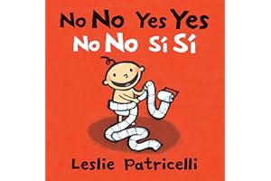 No No Yes Yes/No no sí sí (Leslie Patricelli Board Books)
