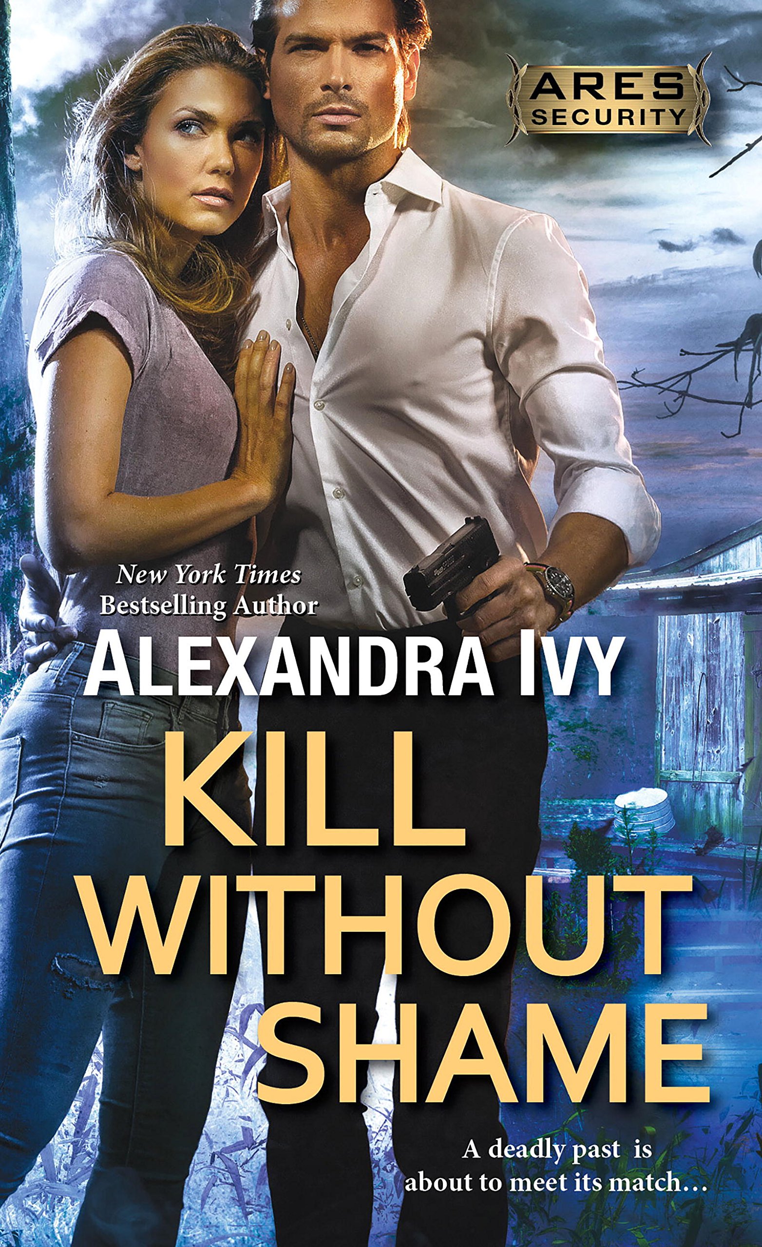 Kill Without Shame (Ares Security Book 2)