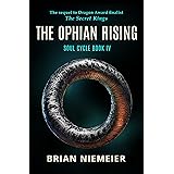 The Ophian Rising (Soul Cycle Book 4)