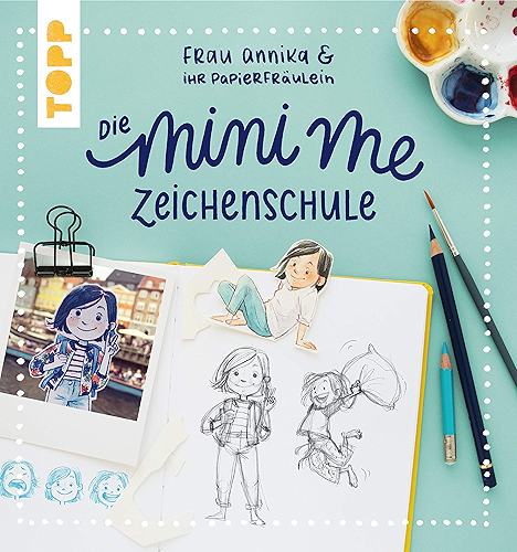 Download Frau Annika und ihr Papierfräulein: Die Mini me Zeichenschule: Mit Bildergalerie und Vorlagen zum Download (German Edition) PDF