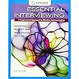 Essential Interviewing: A Programmed Approach to Effective Communication