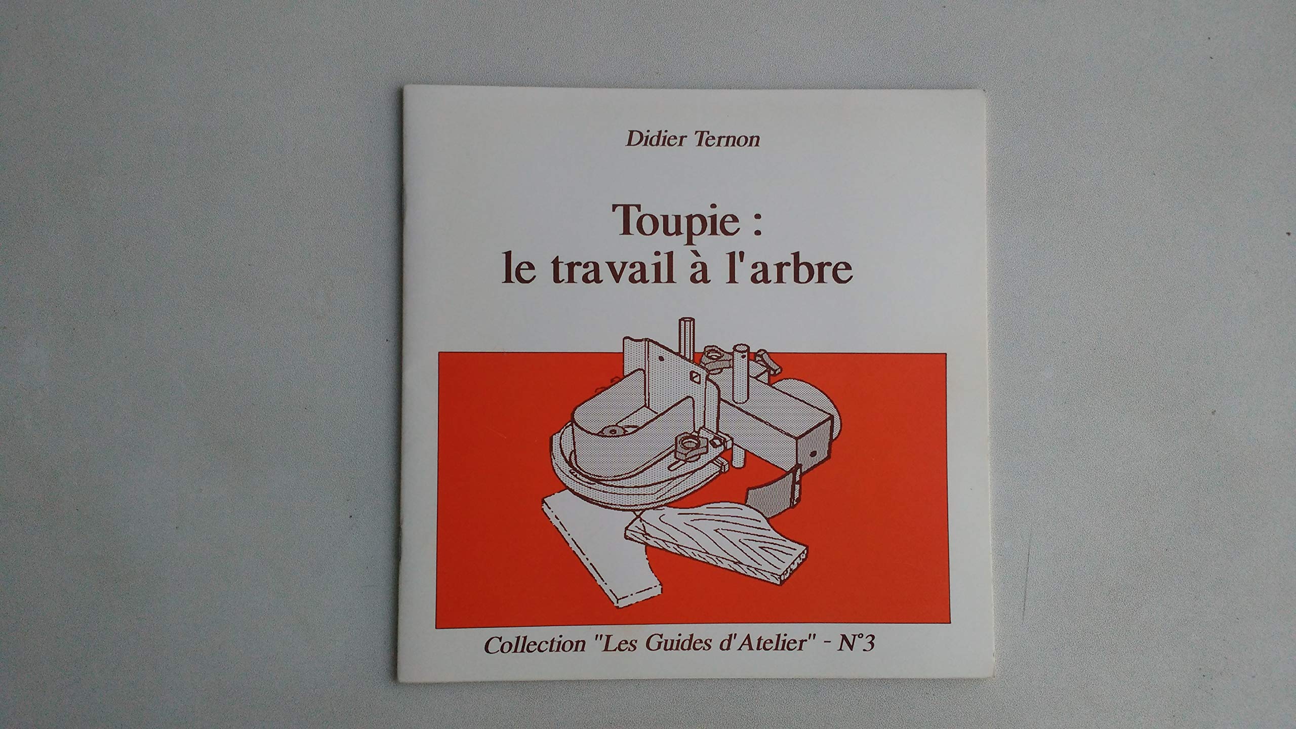 Amazonfr Toupie Le Travail A Larbre Temon Livres - 