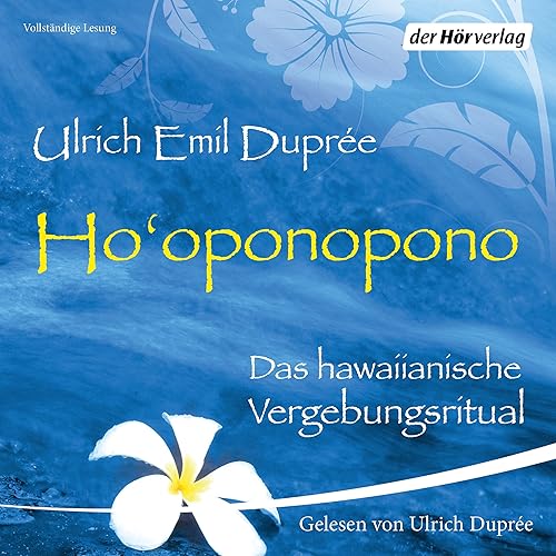 Download Ho'oponopono: Das hawaiianische Vergebungsritual PDF