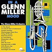 In a Glenn Miller Mood