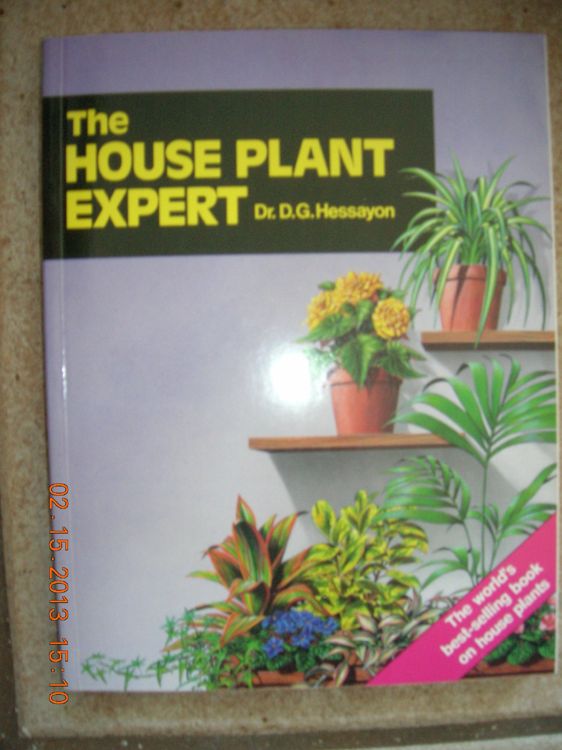 The House Plant Expert Amazon Co Uk Hessayon D G 9780903505352 Books