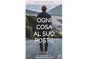 Ogni cosa al suo posto (Italian Edition)