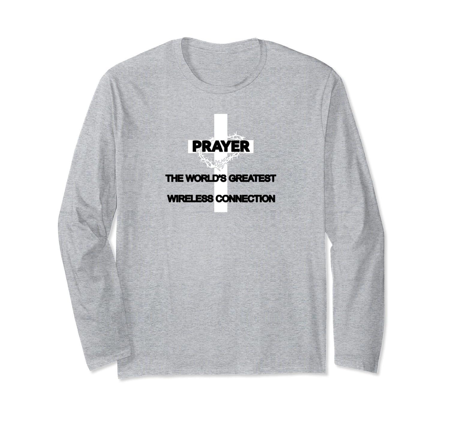 Prayer The World's Greatest Wireless Connection Cross T-Shir- TPT