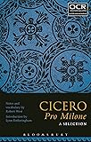 Cicero Pro Milone: A Selection