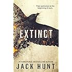 Extinct: A Post-Apocalyptic Survival Thriller (The Great Dying Book 1)