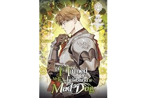 I Tamed My Ex-husband’s Mad Dog, Vol. 6