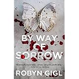By Way of Sorrow (An Erin McCabe Legal Thriller)