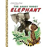 The Saggy Baggy Elephant (Little Golden Book)