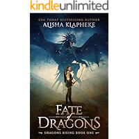 Fate of Dragons: Dragons Rising Book One: An Epic Fantasy book cover Fate of Dragons: Dragons Rising Book One: An Epic Fantasy book cover