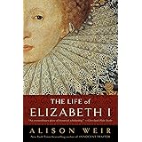 The Life of Elizabeth I