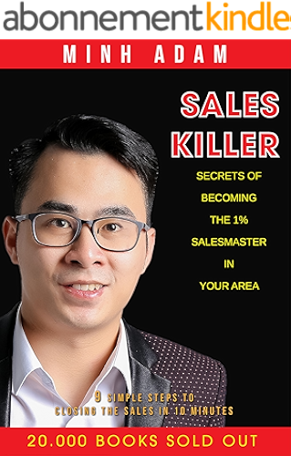 Download Sales Killer: Secrets of becoming the 1% salesmaster in your area (English Edition) PDF