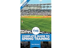 The Complete Guide to Spring Training 2026 / Florida