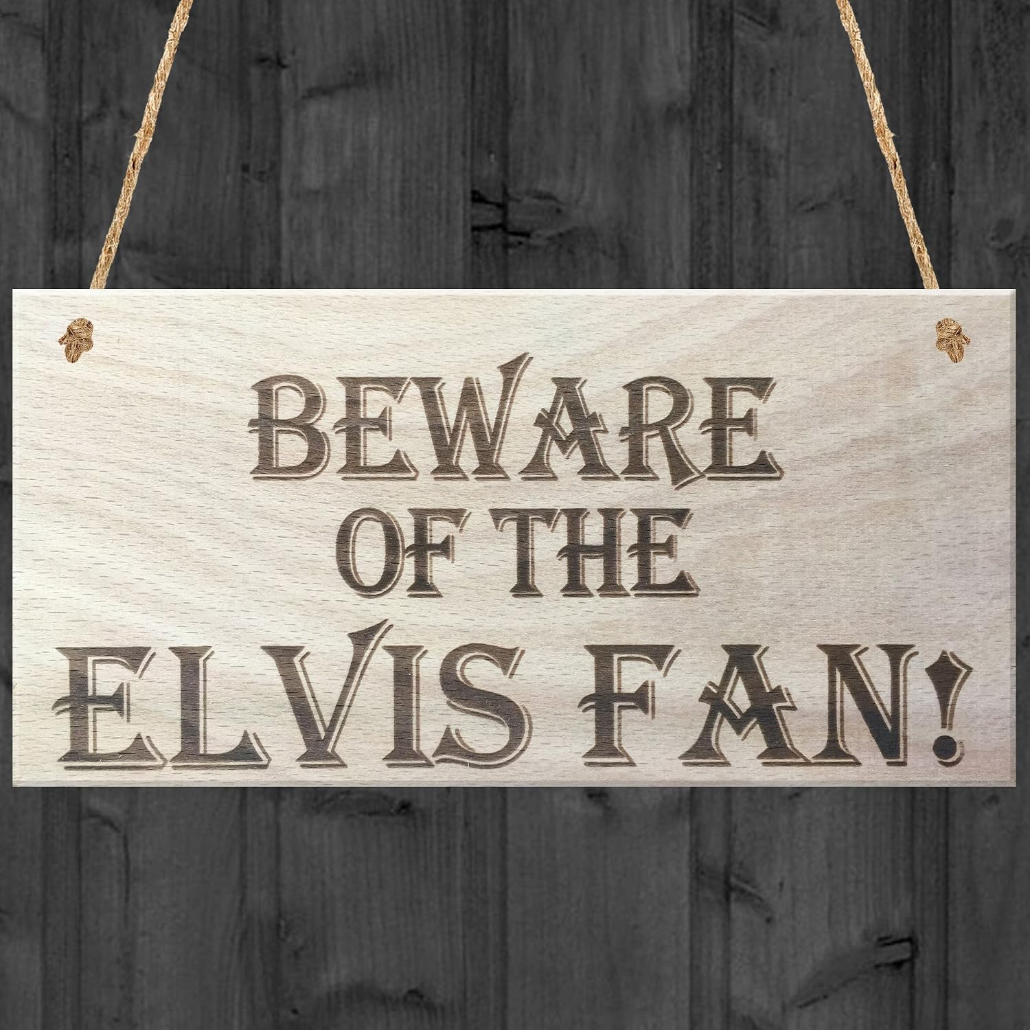 Red Ocean Beware Of The Elvis Fan Novelty Wooden Hanging Shabby Chic Plaque Gift, Brown, 20.0 x 0.6 x 10.0 cm