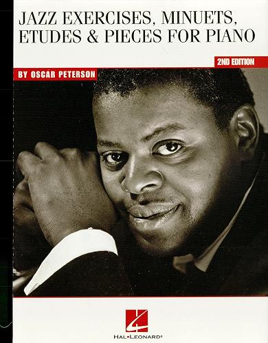 Download Oscar Peterson - Jazz Exercises, Minuets, Etudes & Pieces for Piano: Jazz Exercises, Minuets, Etudes and Pieces for Piano (English Edition) PDF