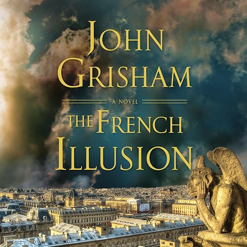The French Illusion by John Grisham, book cover