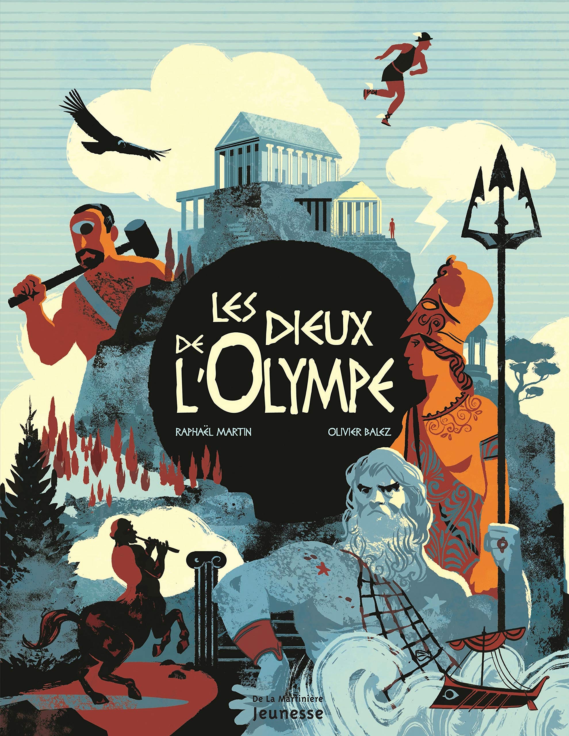 Les Dieux De L Olympe Martin Raphael Balez Olivier Amazon Com Books