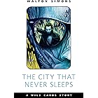 The City That Never Sleeps: A Tor.com Original (Wild Cards)