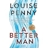 A Better Man: A Chief Inspector Gamache Novel (Chief Inspector Gamache Novel, 15)