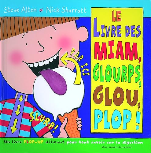Download Le livre des miam, glourps, glou, plop ! PDF
