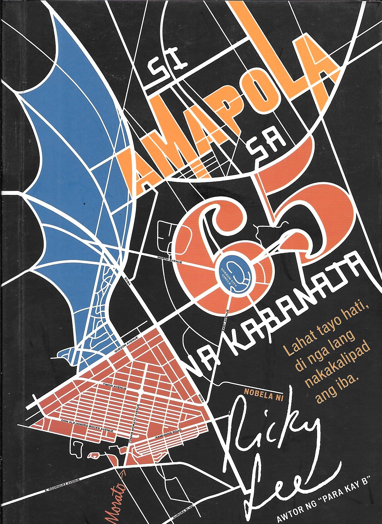 Si Amapola Sa 65 Na Kabanata Philippine Import Ricky Lee 9789719430728 Amazon Com Books