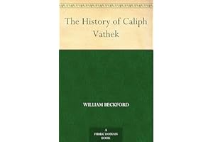 The History of Caliph Vathek