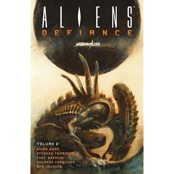 Aliens: Defiance Library Edition: Wood, Brian, Jones, Tristan