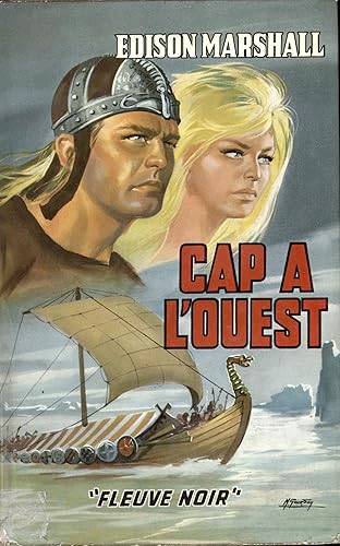 Download Edison Marshall. Cap à l'Ouest : . eWest with the Vikingse. Traduit de l'anglais par Bruno Martin. Roman PDF