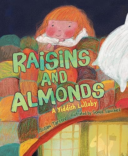 Download Raisins and Almonds: A Yiddish Lullaby PDF
