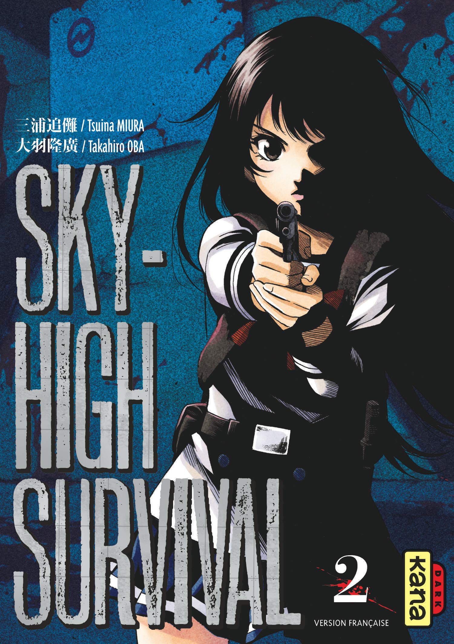 Amazon Fr Sky High Survival Tome 2 Tsuina Miura Takahiro Oba Livres