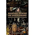 Making Sense of Suffering: Psychedelic Medicine For Pain Management