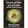 Heart of the Artichoke and Other Kitchen Journeys