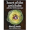 Heart of the Artichoke and Other Kitchen Journeys