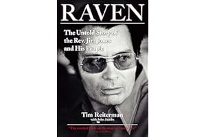 Raven: The Untold Story of the Rev. Jim Jones and His People