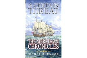 A Certain Threat (The Merriman Chronicles Book 1)
