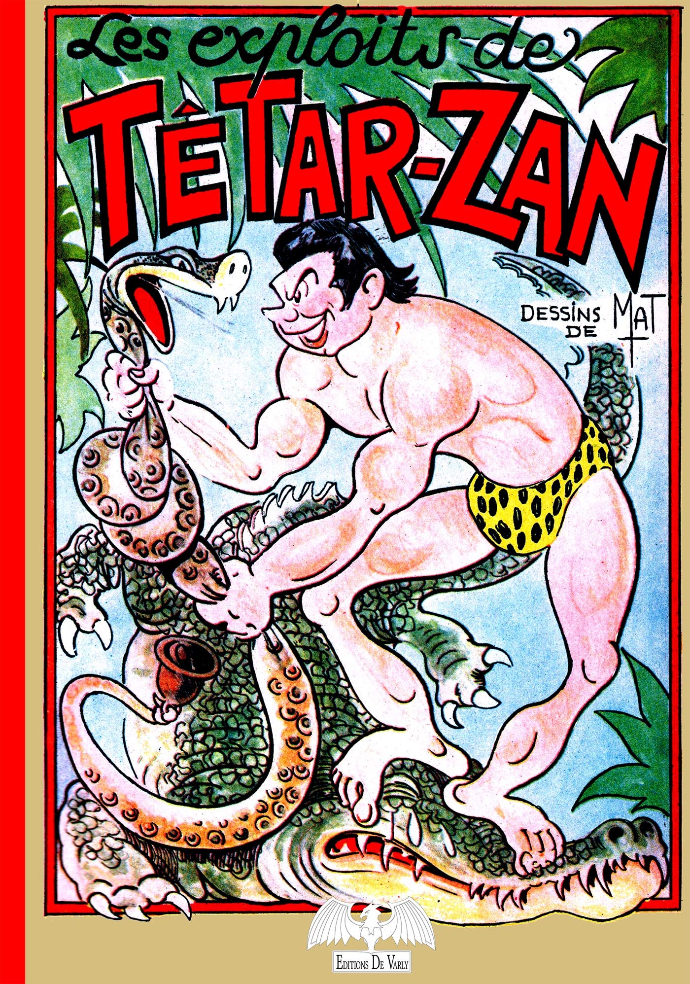 voir fiche du album Les exploits de Tétar-Zan